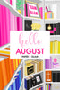 Hello August Planner Dashboard